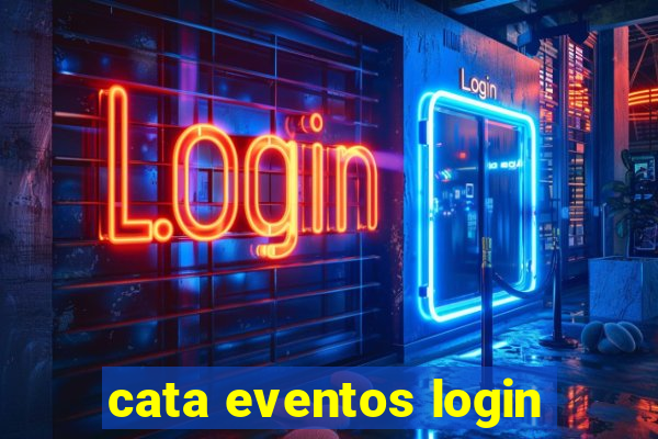 cata eventos login